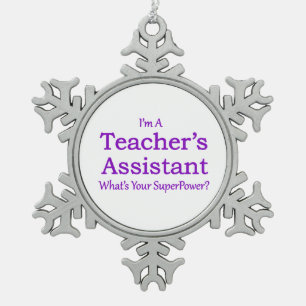 Teacher's Assistant Snowflake Pewter Christmas Ornament