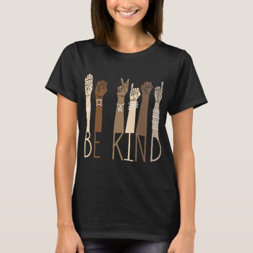 Teachers Be Kind Sign Language Hand T_Shirt