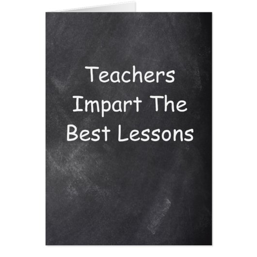 Teachers Best Lessons Teacher Chalkboard Design Cards (Front)