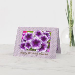 Teacher's Birthday Card with Purple Petunias