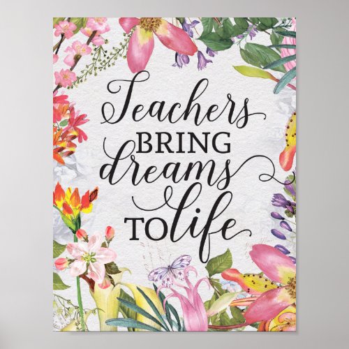 Teachers bring dreams to life classroom gift poster