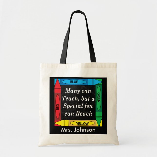 Teachers Can Teach - Personalize Tote Bag (Front)