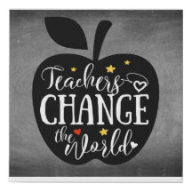 Teachers change the world
