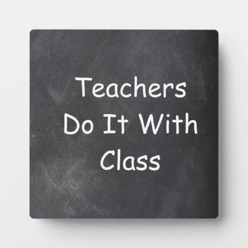 Teachers Class Chalkboard Design Gift Idea Plaque