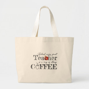 Teacher's Coffee Tote Bag