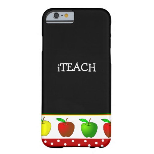 Teachers Colorful Apples iPhone 6 case