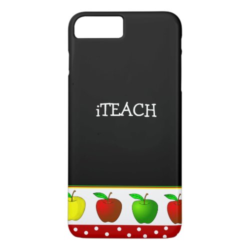Teachers Colorful Apples iPhone 7 Plus case