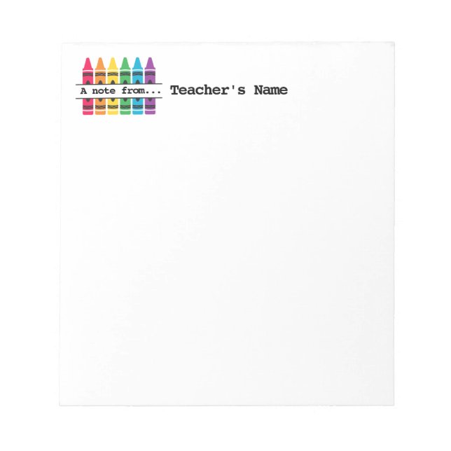 Teacher's "Colorful Crayons" Customized Notepad (Front)