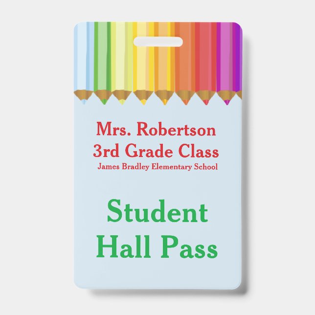 Teachers Colorful Hall Pass Badge (Front)