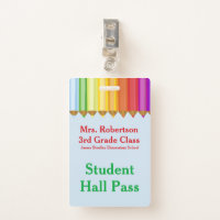 Teachers Colorful Hall Pass Badge