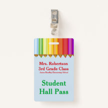 Teachers Colorful Hall Pass Badge