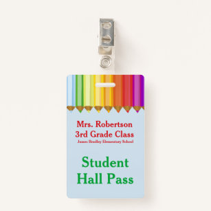 Teachers Colorful Hall Pass Badge