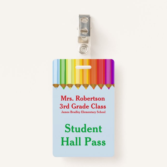 Teachers Colorful Hall Pass Badge (Front with Clip)