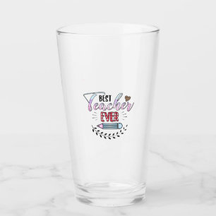 Teacher's Day Best Teacher Ever Glass