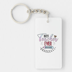Teacher's Day Best Teacher Ever Keychain