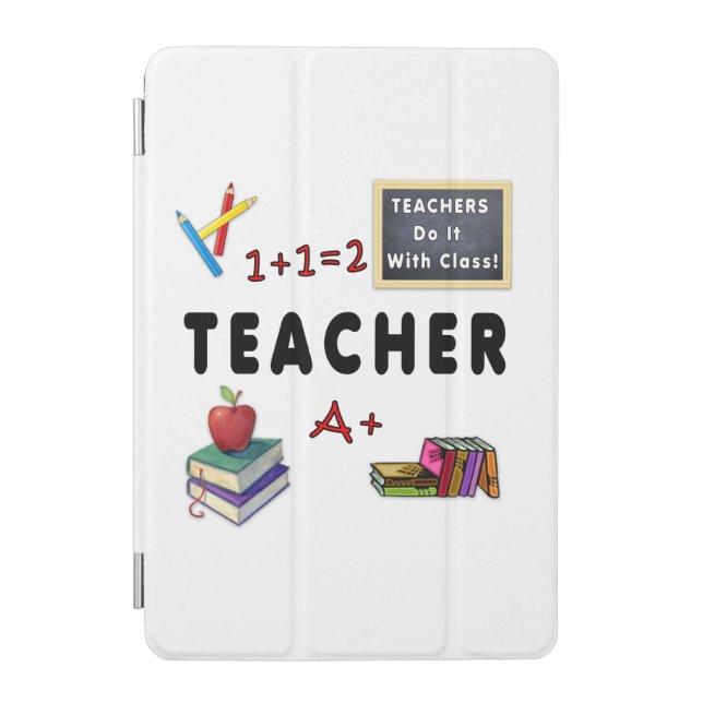 Teachers Do It With Class iPad Mini Cover (Front)