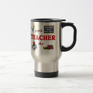 Teachers Do It With Class Travel Mug