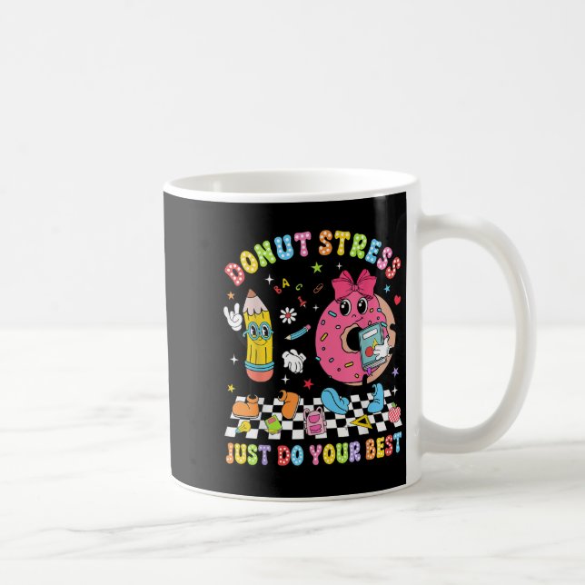 Teachers Donut Stress Just Do Your Test Day Boys G Coffee Mug (Right)