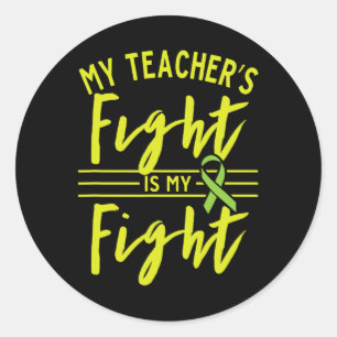 Teacher's Fight Is My Fight Kidney Disease Awarene Classic Round Sticker