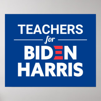 Teachers for Biden Harris Custom Text Blue Poster