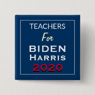 Teachers For BIDEN HARRIS Square Campaign Button