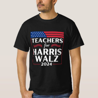 Teachers For Harris Walz 2024 T-Shirt