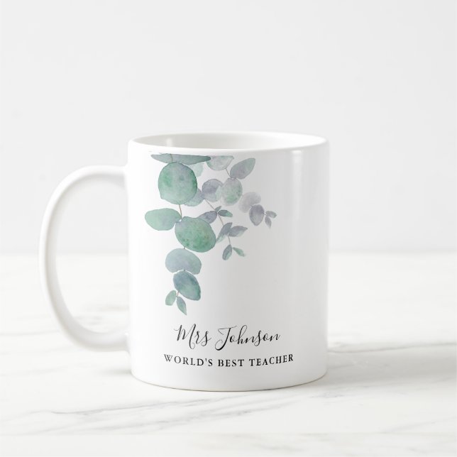 Teacher's Gift Eucalyptus Greenery Coffee Mug (Left)