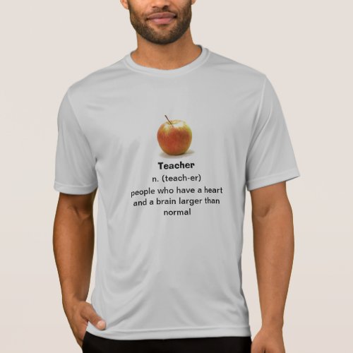 Teachers have a heart and brain larger than normal T_Shirt