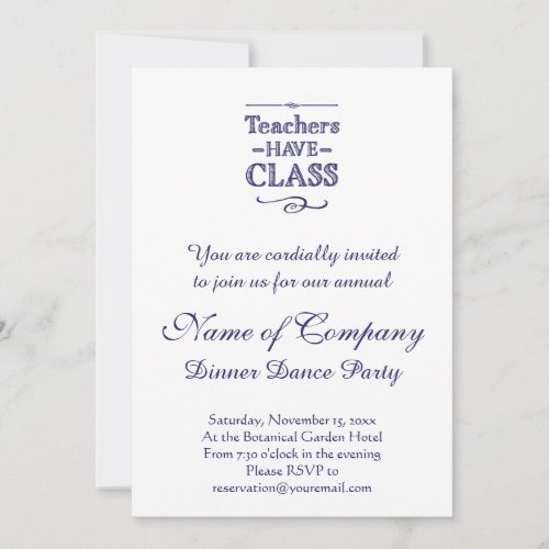 Teachers Have Class Blue and White Invitation