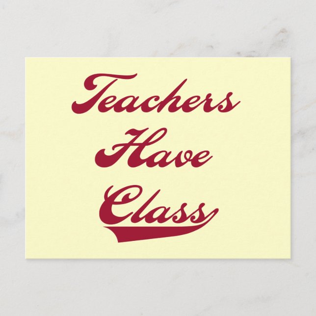 Teachers Have  Class Red Tshirts and Gifts Postcard (Front)