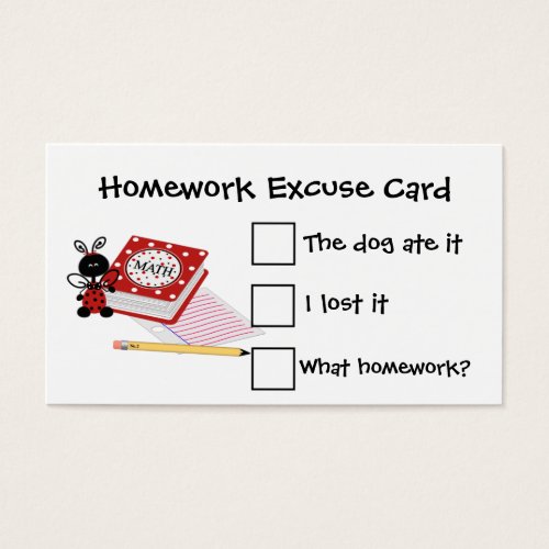 Teacher's Homework Excuse Cards Business Cards