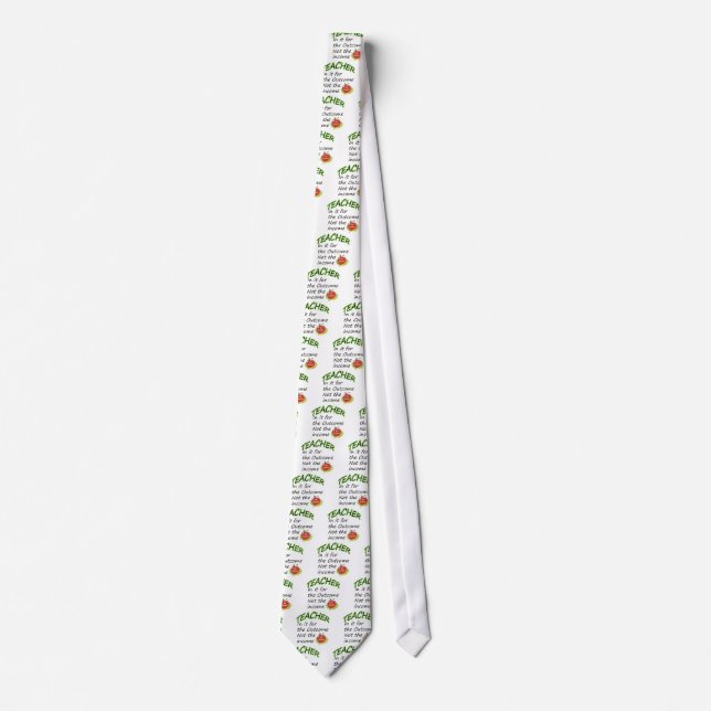 Teacher's Income Neck Tie (Front)