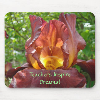 Teachers Inspire Dreams mousepads Iris Flowers