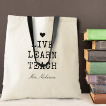 Teachers Live Learn Teach Heart Personalized