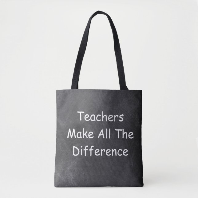 Teachers Make Difference Chalkboard Gift Idea Tote Bag (Front)