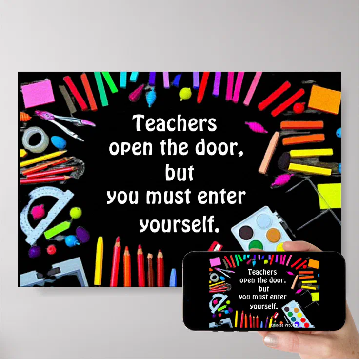 Teachers open the door, Art Poster | Zazzle