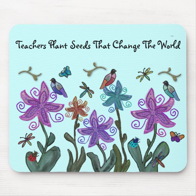 Teachers Plant Seeds Mousepad (Front)