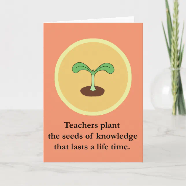 Teachers plant the seeds of Teacher Gift Thank You Card | Zazzle