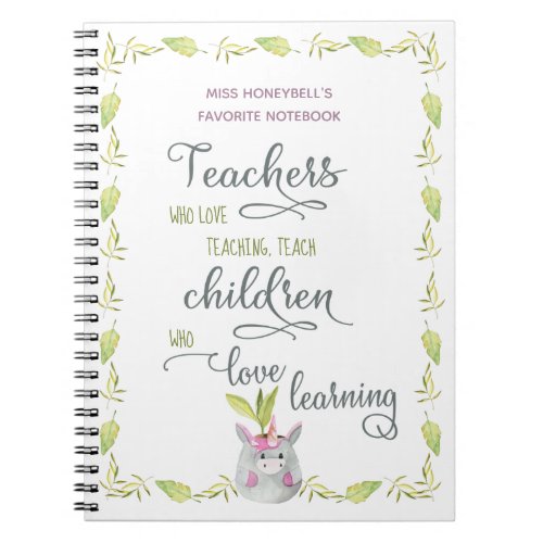 Teachers Quote Cute Unicorn Plant Pot Personalized Notebook