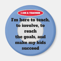 Teacher's Quote Magnet. Teacher's collection. Mag