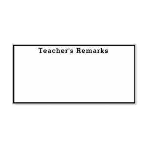 Teacher's Remarks or Comments Box Rubber Stamp