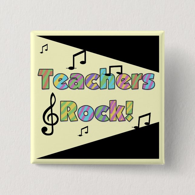 Teachers Rock Tshirts and Gifts Pinback Button (Front)