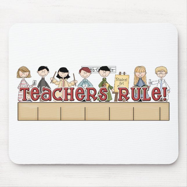 Teachers Rule! Mouse Pad (Front)
