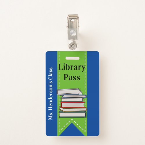 Teachers School Library Hall Pass Badge