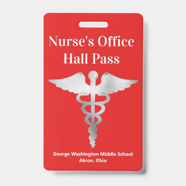 Teachers School Nurse Hall Pass Badge (Front)