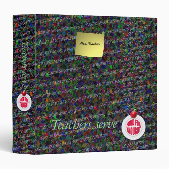 Teachers serve Food for Thought . Binder (Front/Spine)