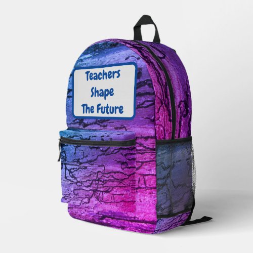 Teachers Shape Future Colorful Neon Appreciation Printed Backpack