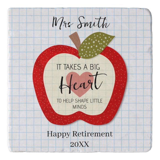 Teachers Teach From the Heart Retirement Apple  Trivet (Front)