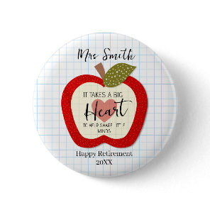 Teachers Teach From the Heart Retirement Button
