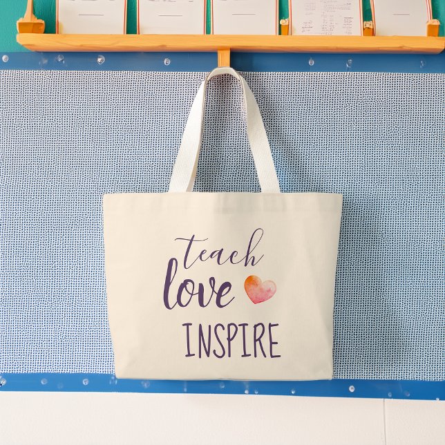 Teachers Teach Love Inspire Large Tote Bag (Teachers Teach Love Inspire Large Tote Bag)